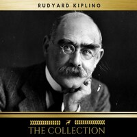 Rudyard Kipling  The Collection