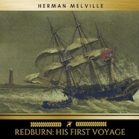 Redburn: His First Voyage
