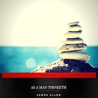 As a Man Thinketh