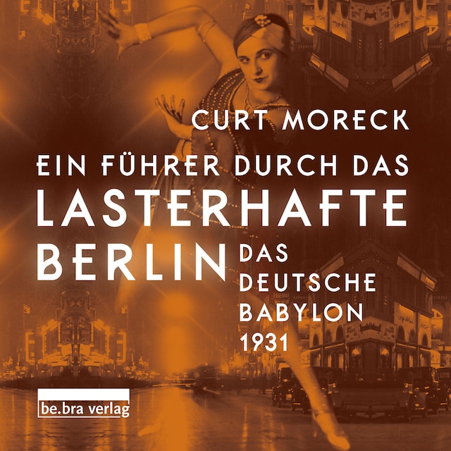 Couverture de livre pour Ein Führer durch das lasterhafte Berlin