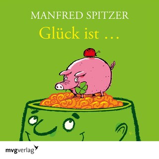 Glück ist... als Hörbuch