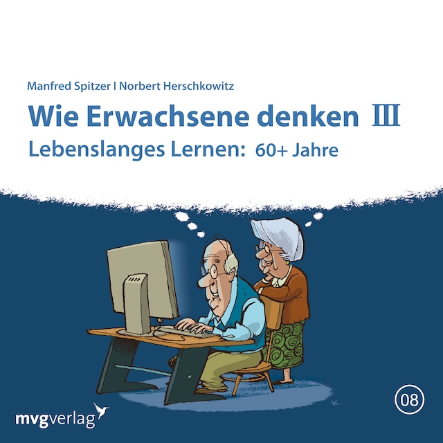 Book cover for Wie Erwachsene denken III: 60 plus Jahre