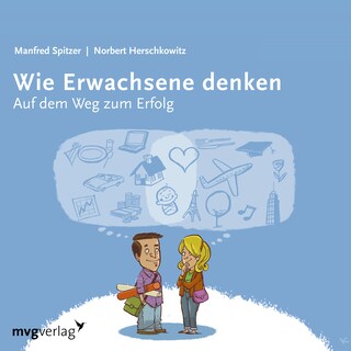 Wie Erwachsene denken I als Hörbuch