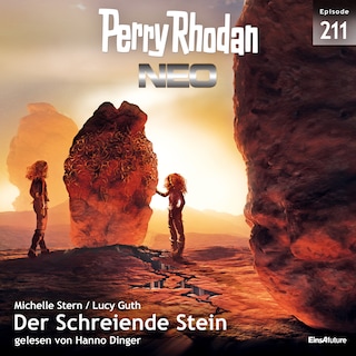 Perry Rhodan Neo 211: Der Schreiende Stein als Hörbuch
