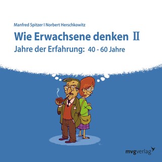 Wie Erwachsene denken II als Hörbuch