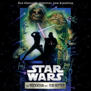 Star Wars: Die Rückkehr der Jedi-Ritter (Das Original-Hörspiel zum Kinofilm) als Hörbuch
