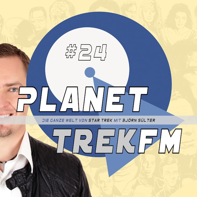 Bogomslag for Planet Trek fm #24 - Die ganze Welt von Star Trek