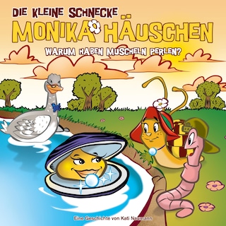 52: Warum haben Muscheln Perlen? als Hörbuch