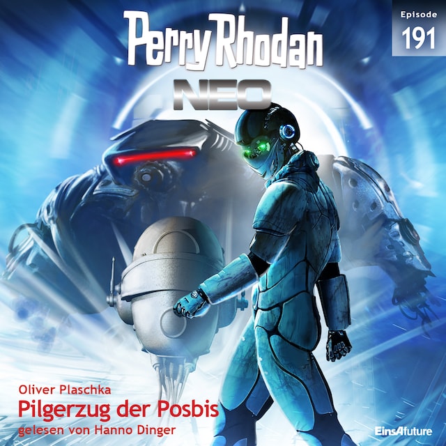 Book cover for Perry Rhodan Neo 191: Pilgerzug der Posbis