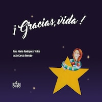 ¡Gracias, Vida!