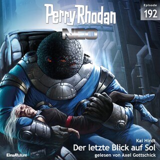 Perry Rhodan Neo 192: Der letzte Blick auf Sol als Hörbuch