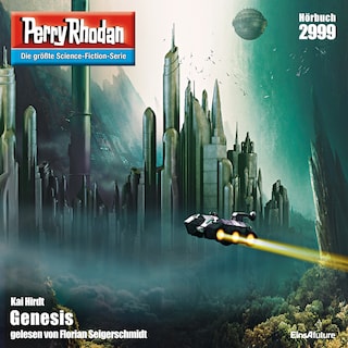 Perry Rhodan 2999: Genesis als Hörbuch