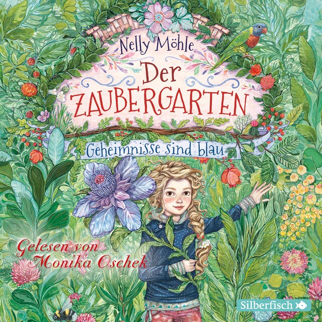 Couverture de livre pour Der Zaubergarten 1: Geheimnisse sind blau