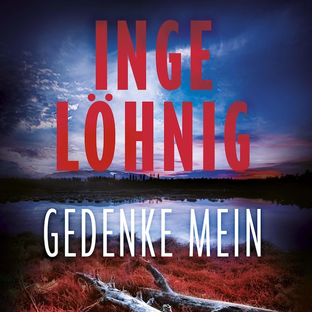 Okładka książki dla Gedenke mein (Ein Gina-Angelucci-Krimi 1)