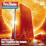 Perry Rhodan 3003: Das Triumvirat der Ewigen