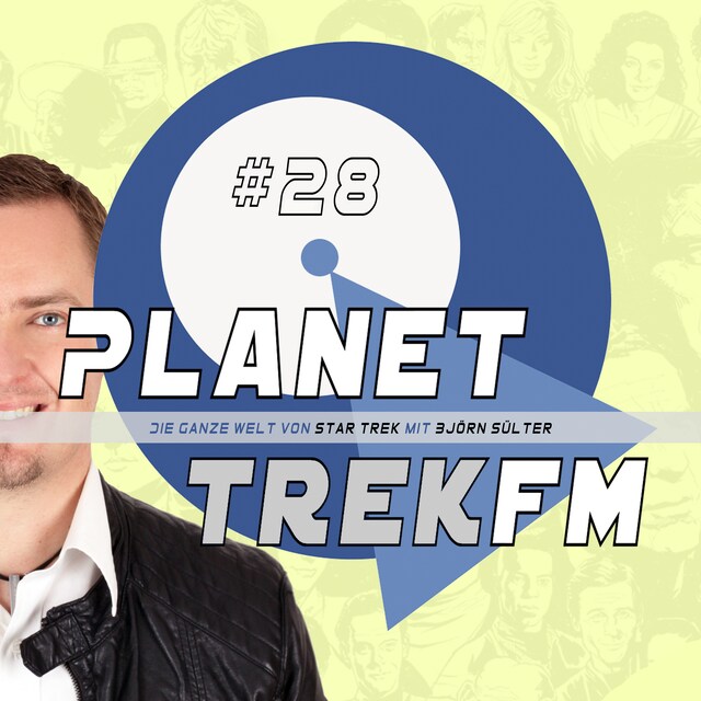 Copertina del libro per Planet Trek fm #28 - Die ganze Welt von Star Trek