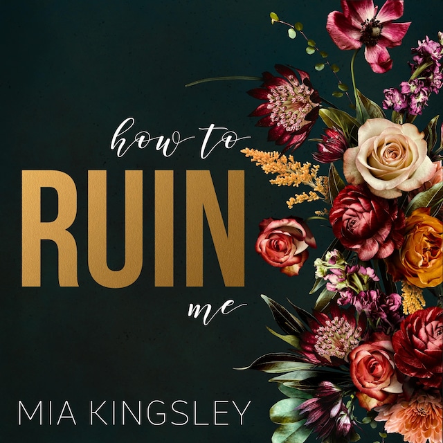 Book cover for How To Ruin Me