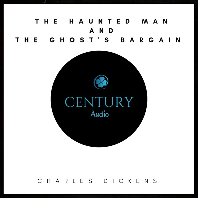 Copertina del libro per The Haunted Man and the Ghost's Bargain