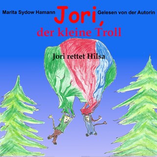 Jori, der kleine Troll als Hörbuch