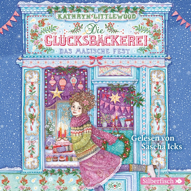 Book cover for Die Glücksbäckerei 7: Das magische Fest