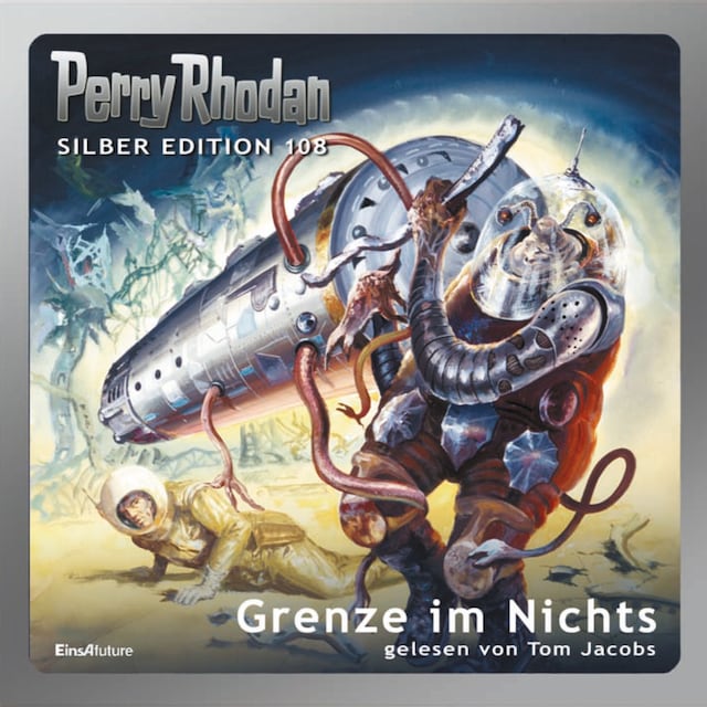 Book cover for Perry Rhodan Silber Edition 108: Grenze im Nichts