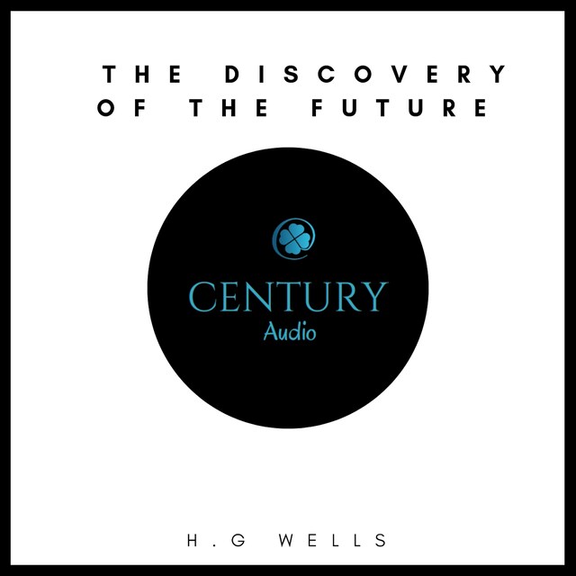 Book cover for The Discovery Of The Future