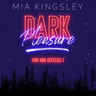 Dark Pleasure als Hörbuch