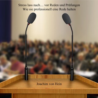 Stress lass nach ... vor Reden und Prüfungen als Hörbuch