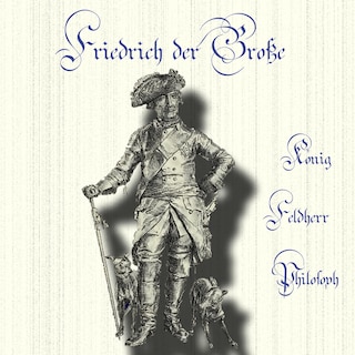 Friedrich der Große als Hörbuch