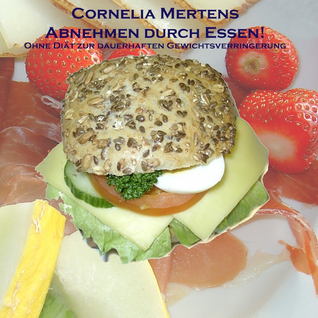 Book cover for Abnehmen durch Essen