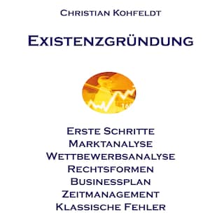 Einführung in die Existenzgründung als Hörbuch
