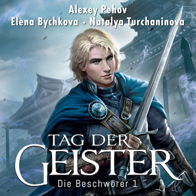 Book cover for Tag der Geister (Die Beschwörer 1)