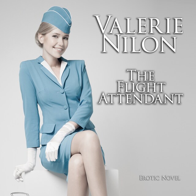 The Flight Attendant | Erotic Novel [Edition Finest Erotica]