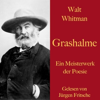 Walt Whitman: Grashalme als Hörbuch