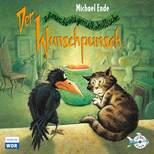 Book cover for Der satanarchäolügenialkohöllische Wunschpunsch - Das Hörspiel