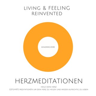 Herzmeditationen zur Herzheilung als Hörbuch
