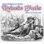 Reineke Fuchs (Johann Wolfgang von Goethe)