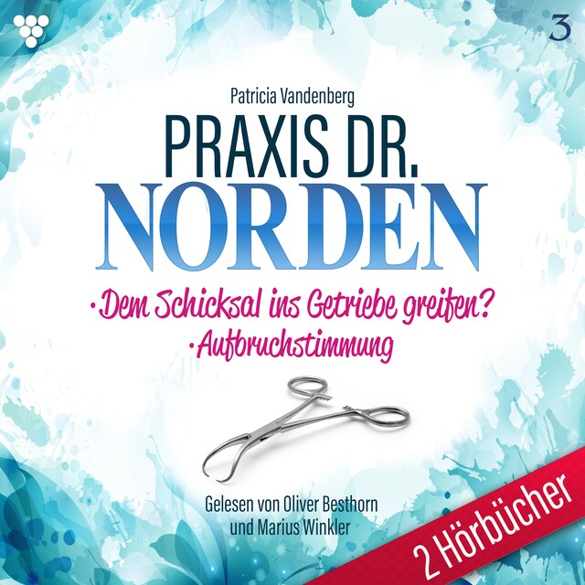 Bogomslag for Praxis Dr. Norden 2 Hörbücher Nr. 3 - Arztroman