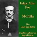 Edgar Allan Poe: Morella
