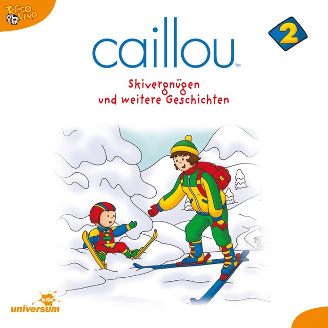 Buchcover für Caillou - Folgen 13-24: Skivergnügen