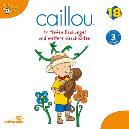 Caillou - Folgen 203-208: Im tiefen Dschungel bookCoverFor