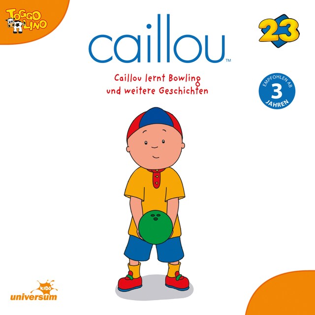 Buchcover für Caillou - Folgen 251-259: Caillou lernt Bowling