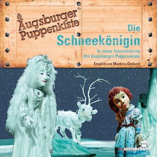 Augsburger Puppenkiste - Die Schneekönigin als Hörbuch