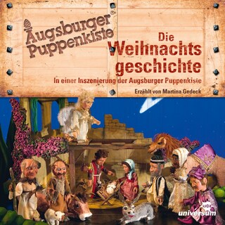 Augsburger Puppenkiste - Die Weihnachtsgeschichte als Hörbuch