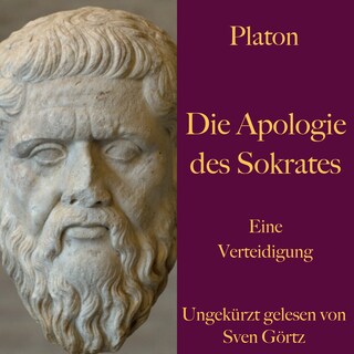 Platon: Die Apologie des Sokrates als Hörbuch