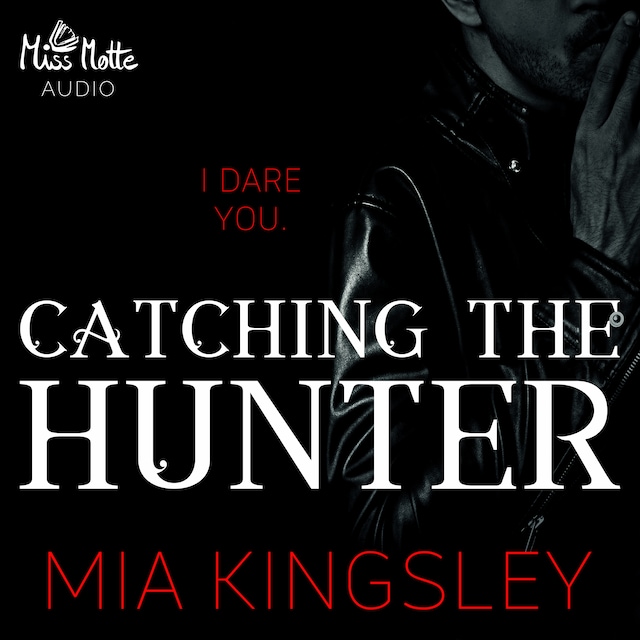 Book cover for Catching The Hunter