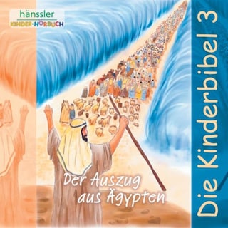 Der Auszug aus Ägypten als Hörbuch