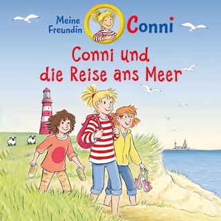 Conni und die Reise ans Meer als Hörbuch