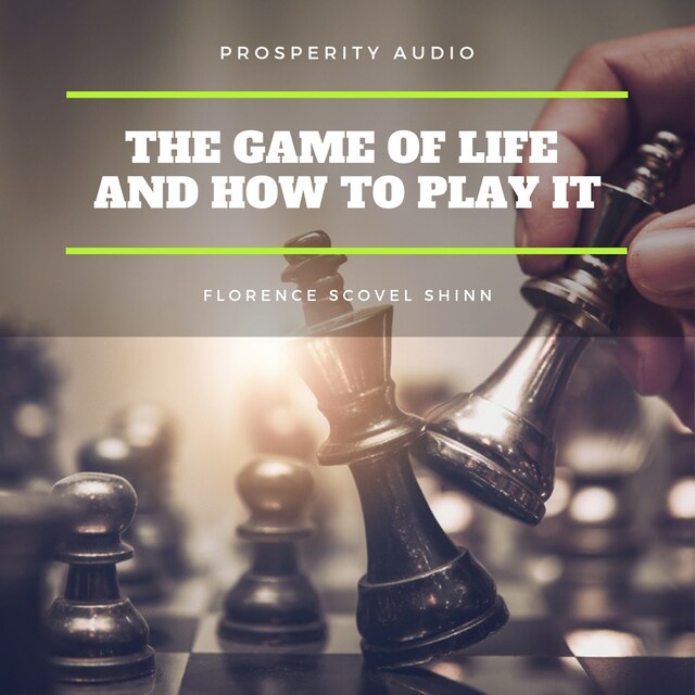 Book cover for The Game of Life and How to Play It