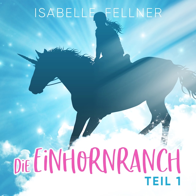 Book cover for Die Einhornranch